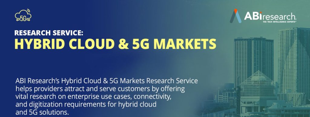 Hybrid Cloud & 5G Markets